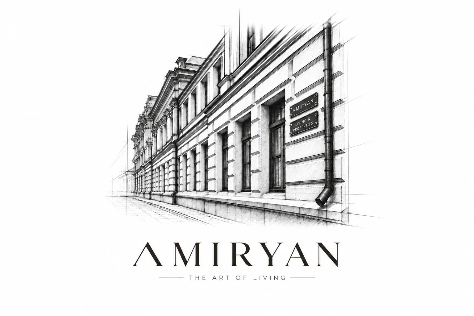 Pencil drawing of a classic building on Amiryan Street, above the words AMIRYAN, The Art of Living